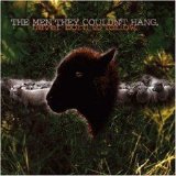 The Men They Couldn't Hang - Never Born To Follow