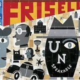 Frisell, Bill (Bill Frisell) - Unspeakable