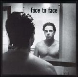 Face To Face - Face To Face