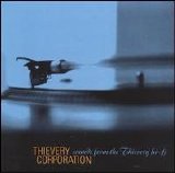 Thievery Corporation - Sounds From The Thievery Hi-Fi