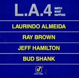 The L.A. 4 - Watch What Happens