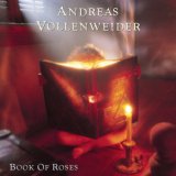 Andreas Vollenweider - Book Of Roses