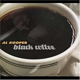 Al Kooper - Black Coffee