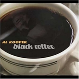 Kooper, Al - Black Coffee