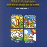 Steve Miller Band - Your Saving Grace