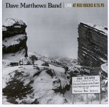 Dave Matthews Band - Live At Red Rocks 8.15.95
