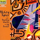 Stanley Clarke - McCoy Tyner With Stanley Clarke  Al Foster