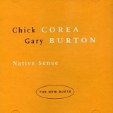 Chick Corea & Gary Burton - Native Sense