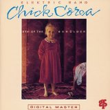 Chick Corea Elektric Band - Eye Of The Beholder