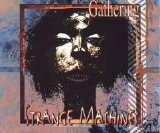 The Gathering - Strange Machines