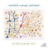 Santana - The Swing of Delight