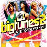 Various Artists - bigtunes2: Living For The Weekend