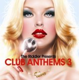 Various Artists - The Riddler Presents: Club Anthems 3