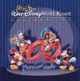 Various Artists - Walt Disney World Resort: Celebrating 100 Years Of Magic