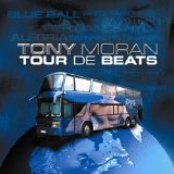 Various Artists - Tony Moran: Tour De Beats
