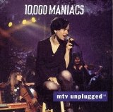10,000 Maniacs - MTV Unplugged