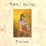 Toni Childs - Union