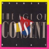 Bronski Beat - The Age of Consent + Remixes