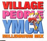 Village People - Y.M.C.A. (Millennium Mix)