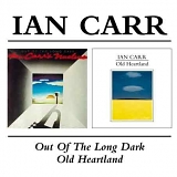 Ian Carr - Out Of The Long Dark