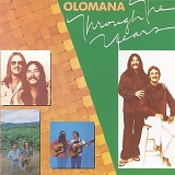 Olomana - Through the Years