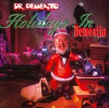 Dr Demento - Holidays In Dementia