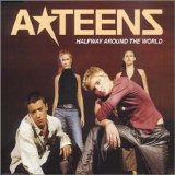 A*Teens - Halfway Around The World
