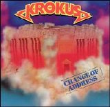 Krokus - Change Of Address