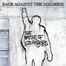 Rage Against The Machine - The Battle Of Los Angeles