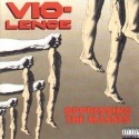 Vio-Lence - Oppressing The Masses
