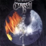 Crystal Ball - In The Beginning