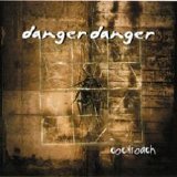 Danger Danger - Cockroach (with Ted Poley)