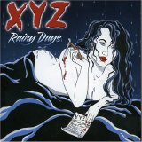 XYZ - Rainy Days