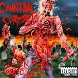 Cannibal Corpse - Eaten Back To Life