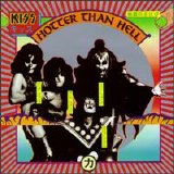 Kiss - Hotter Than Hell