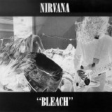Nirvana - "Bleach"