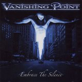 Vanishing Point - Embrace The Silence