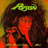 Poison - Open Up and Say...Ahh!