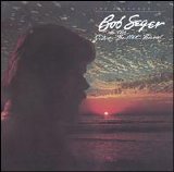 Bob Seger - Distance, The