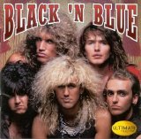 Black 'N Blue - Ultimate Collection
