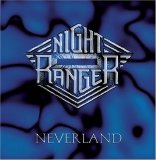 Night Ranger - Neverland