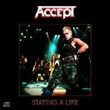 Accept - Staying A Life