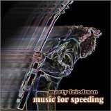 Marty Friedman - Music For Speeding