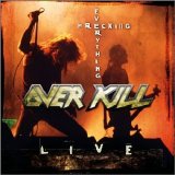 Overkill - Wrecking Everything: Live