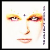 Rikki Rocket - Glitter 4 Your Soul