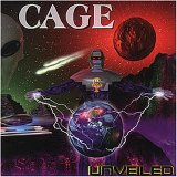 Cage - Unveiled