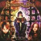 Burning in Hell - Believe