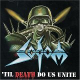 Sodom - 'Til Death Do Us Unite
