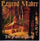 Legend Maker - The Path To Glory