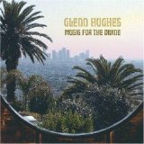 Glenn Hughes - Music For The Divine